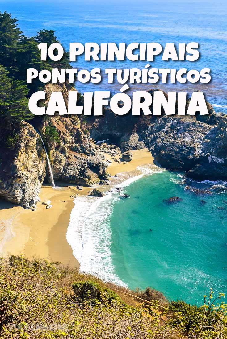 California Principais Pontos Turísticos de Interesse
