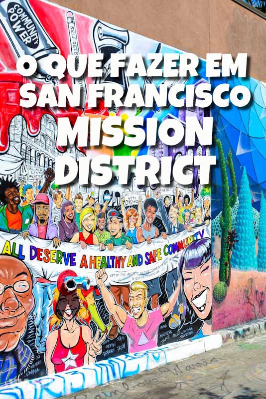 O que fazer em Mission District San Francisco