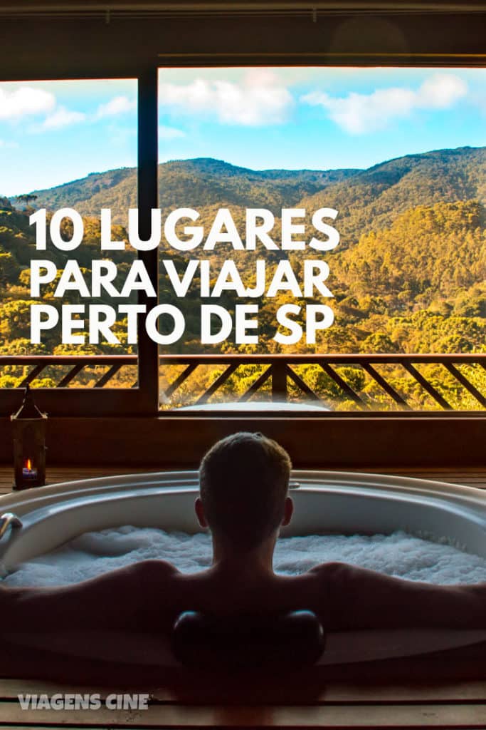 10 Lugares para Viajar perto de SP, MG ou RJ - Final de Semana ou Feriados