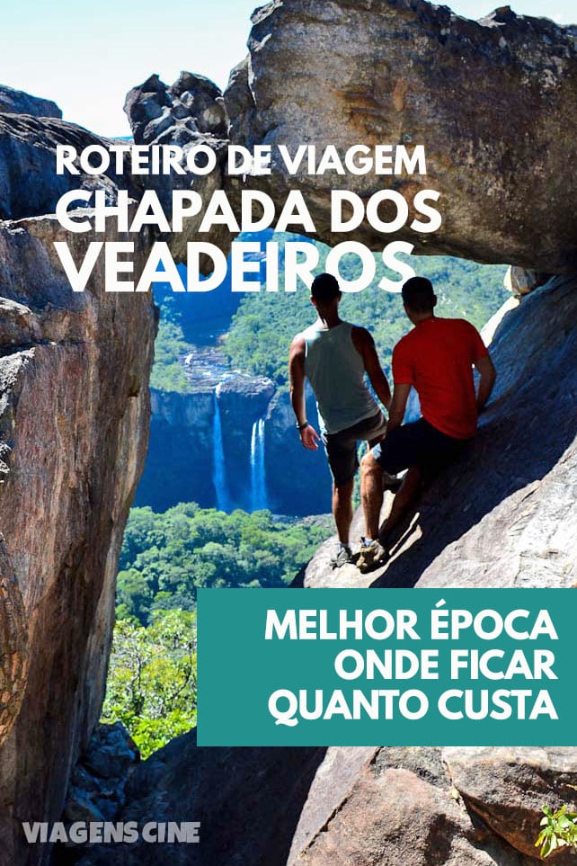 Chapada dos Veadeiros Dicas e Roteiro de Viagem de 7 Dias