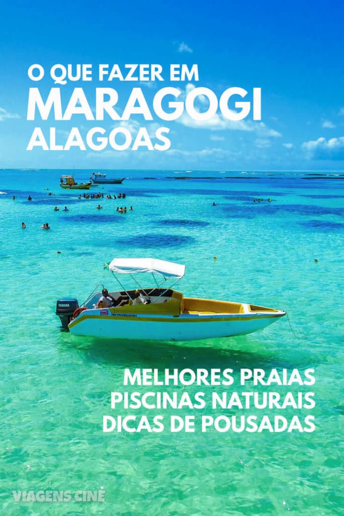 O que fazer em Maragogi Alagoas: melhores praias, dicas de pousadas e melhor época