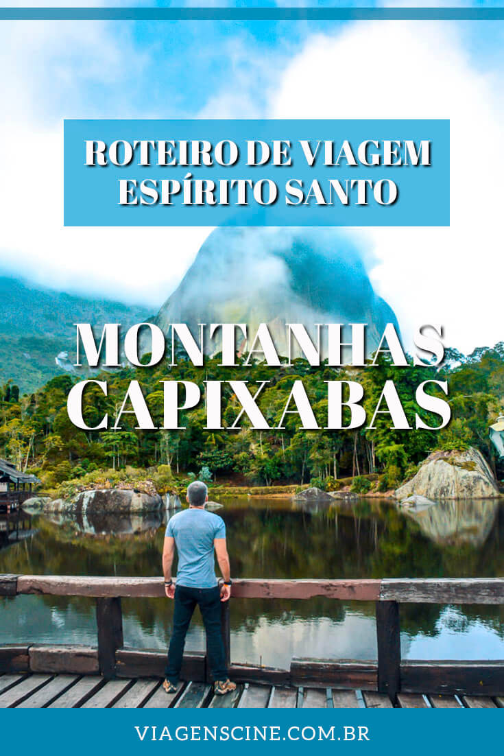 Montanhas Capixabas e Região dos Imigrantes: Roteiro no Espírito Santo