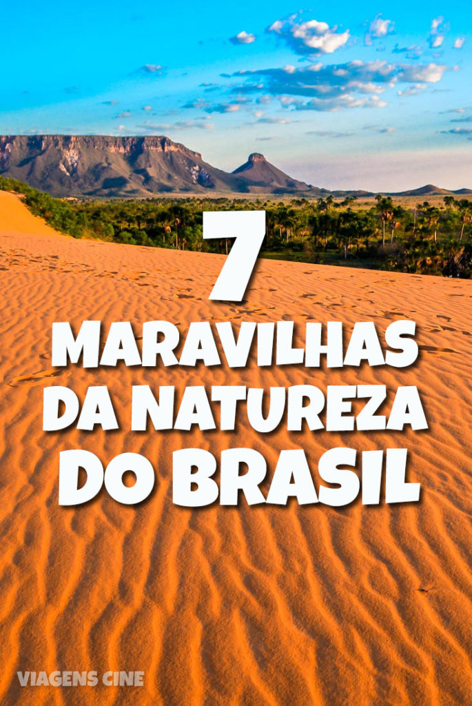 As 7 Maravilhas da Natureza do Brasil