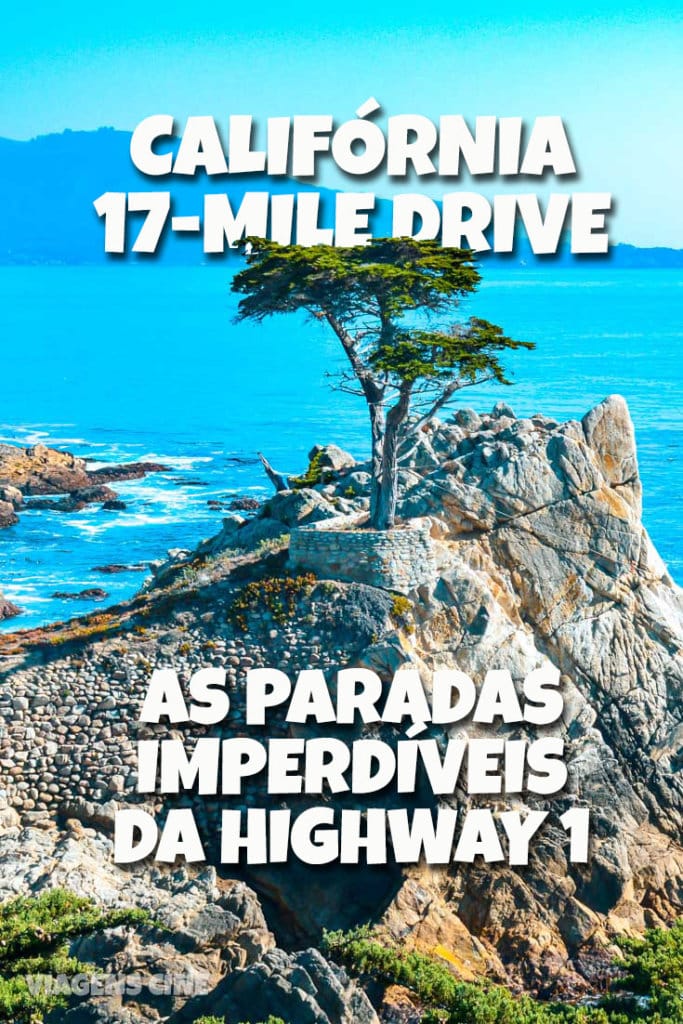 Pacific Coast Highway: Carmel, Monterey e 17-Mile Drive - Califórnia