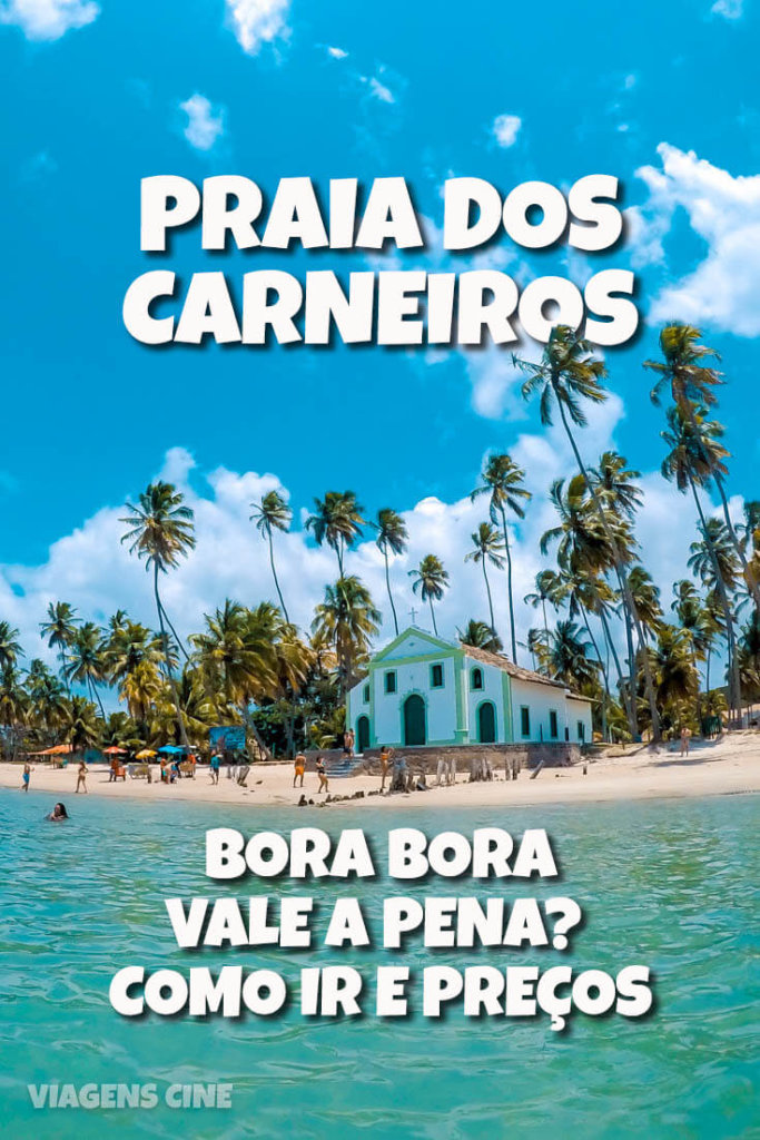 Praia dos Carneiros: Como Ir, Passeio a partir de Porto de Galinhas e Qual a Melhor Barraca - Bora Bora vale a pena? #PraiadosCarneiros #PortodeGalinhas #Pernambuco
