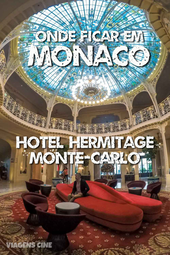 Review: Hotel Hermitage Monte-Carlo - Onde Ficar em Monaco #Monaco #MonteCarlo #Luxo #Hotel