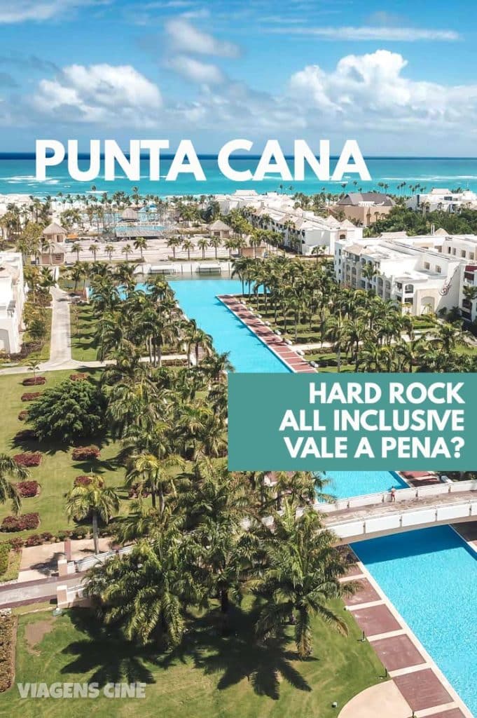 Hard Rock Hotel Punta Cana All Inclusive Vale a Pena?