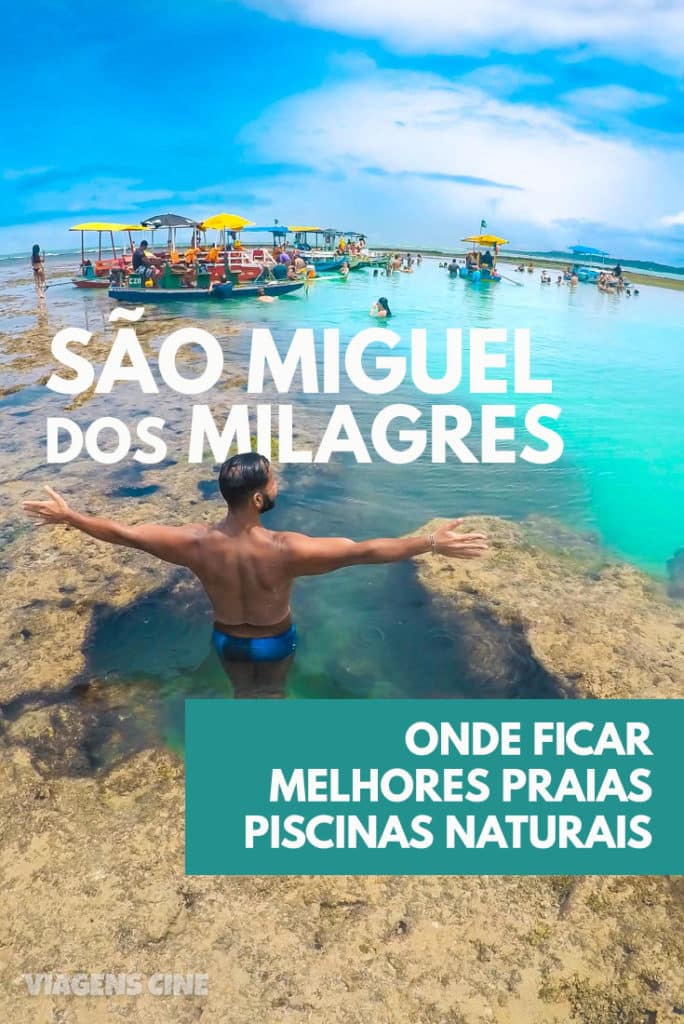 São Miguel dos Milagres: O que Fazer na Rota Ecológica de Alagoas, Pousadas e Melhores Praias