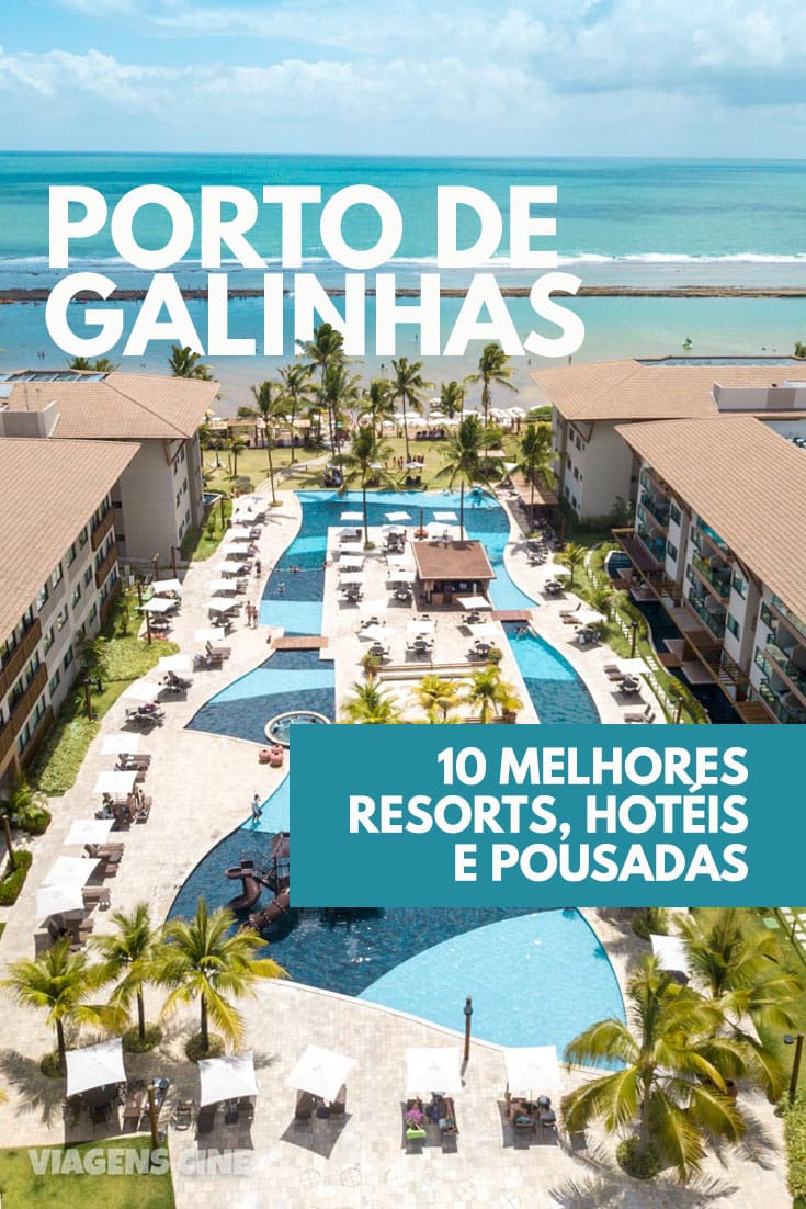 Onde Ficar em Porto de Galinhas: Top 10 Melhores Resorts, Hotéis e Pousadas