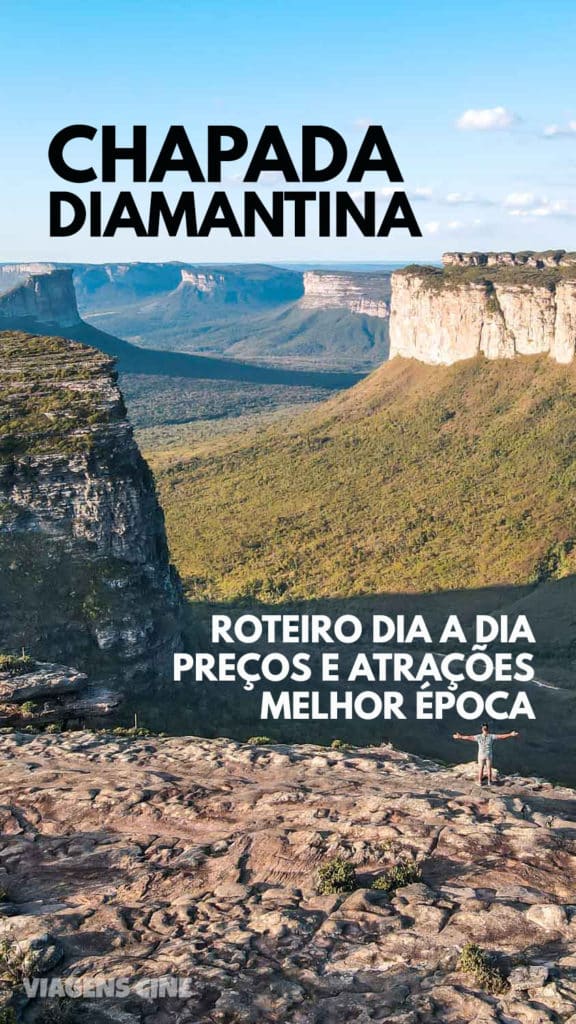 Chapada Diamantina, Bahia: Dicas e Roteiro de Viagem - Como Chegar, Melhor Época e Principais Atrações