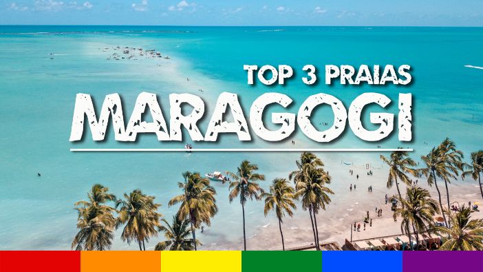 O que fazer em Maragogi, Alagoas: Melhores Praias e Dicas de Pousadas