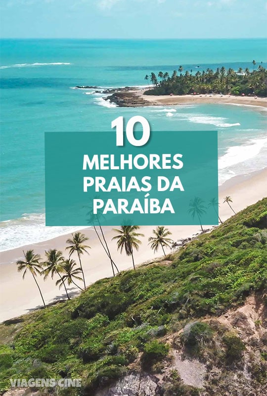 10 Melhores Praias da Paraíba - Muito Além de João Pessoa