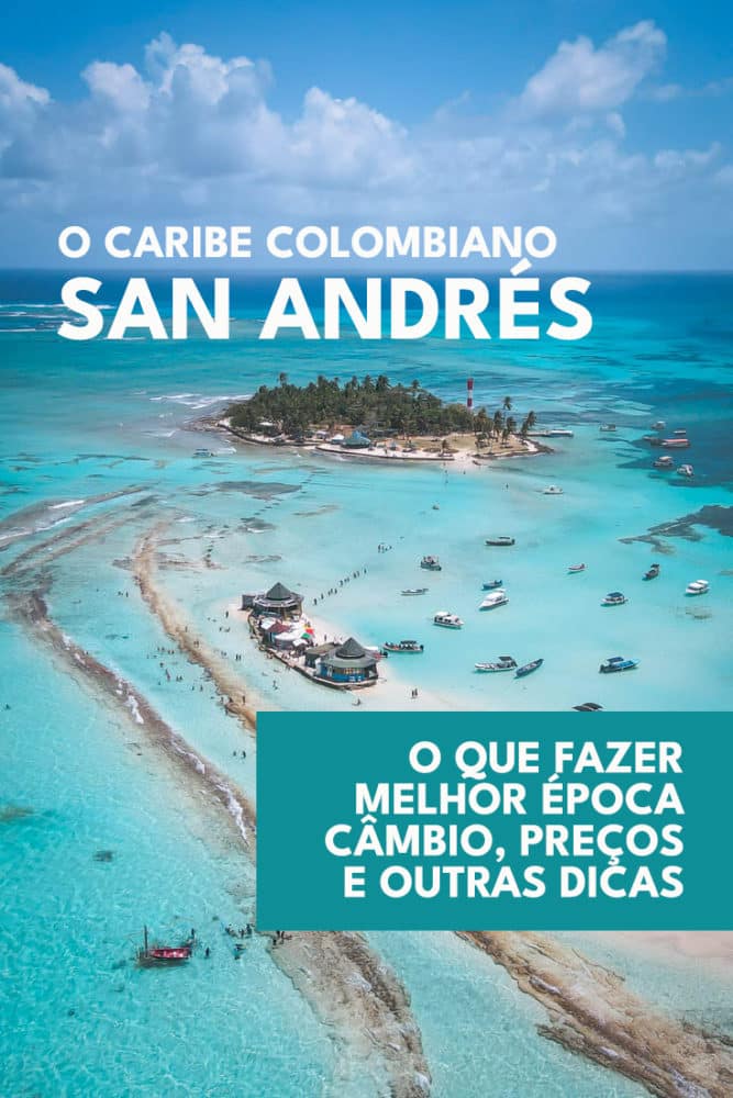 Ilha de San Andrés, Colômbia: Dicas e Guia de Viagem Completo