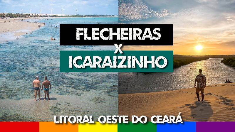 Flecheiras e Icaraí de Amontada: Praias do Ceará